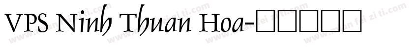 VPS Ninh Thuan Hoa字体转换